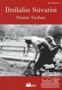 İhtilalin Süvarisi