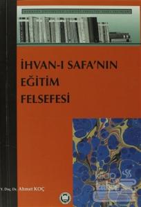 İhvan-ı Safanın Eğitim Felsefesi