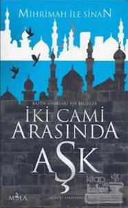 İki Cami Arasında Aşk