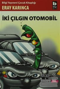 İki Çılgın Otomobil