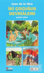 İki Çocuğun Devrialemi 6. Kitap