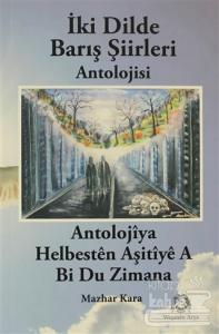 İki Dilde Barış Şiirleri Antolojisi