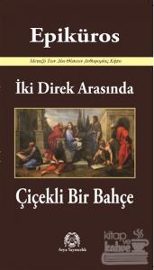 İki Direk Arasında Çiçekli Bir Bahçe