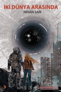 İki Dünya Arasında