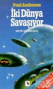 İki Dünya Savaşıyor