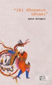 İki Dünyanın Ustası