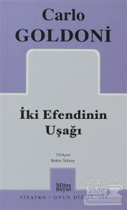 İki Efendinin Uşağı