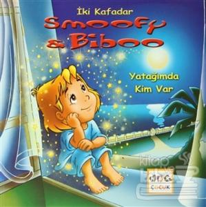 İki Kafadar Smoofy ve Biboo - Yatağımda Kim Var