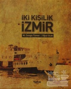 İki Kişilik İzmir (Ciltli)