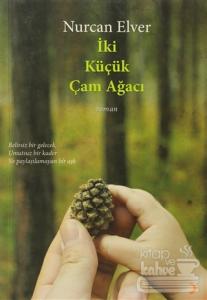 İki Küçük Çam Ağacı