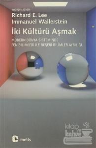 İki Kültürü Aşmak