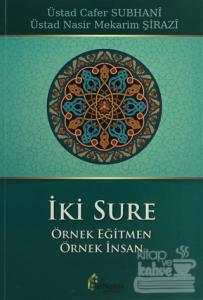İki Sure Örnek Eğitmen Örnek İnsan