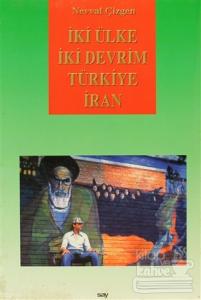 İki Ülke İki Devrim Türkiye İran