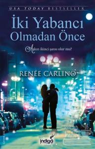 İki Yabancı Olmadan Önce