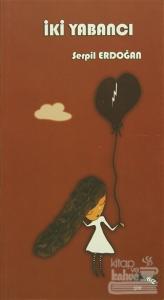İki Yabancı