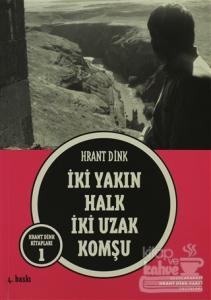 İki Yakın Halk İki Uzak Komşu