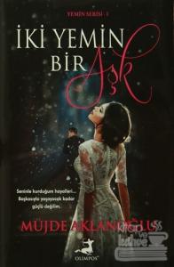 İki Yemin Bir Aşk (Ciltli)