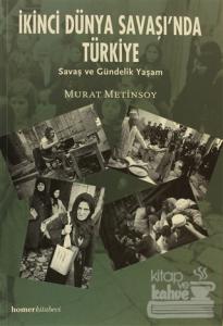 İkinci Dünya Savaşında Türkiye