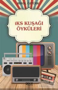 İKS Kuşağı Öyküleri