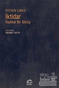 İktidar: Radikal Bir Görüş