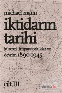 İktidarın Tarihi Cilt: 3