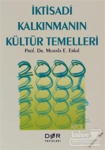 İktisadi Kalkınmanın Kültür Temelleri