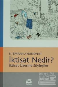 İktisat Nedir?