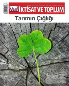 İktisat ve Toplum Dergisi Sayı: 82 Ağustos 2017