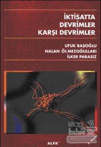 İktisatta Devrimler Karşı Devrimler
