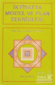 İktisatta Model ve Plan Teknikleri