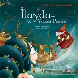 İlayda ve Yılbaşı Partisi