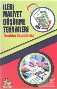İleri Maliyet Düşürme Teknikleri