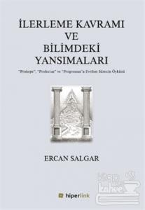 İlerleme Kavramı ve Bilimdeki Yansımaları