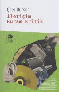 İletişim Kuram Kritik