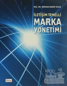 İletişim Temelli Marka Yönetimi