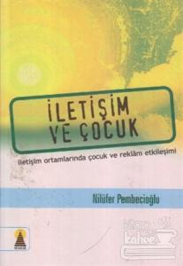 İletişim ve Çocuk
