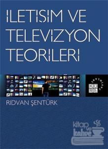 İletişim ve Televizyon Teorileri
