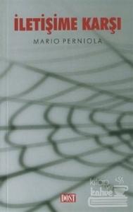İletişime Karşı