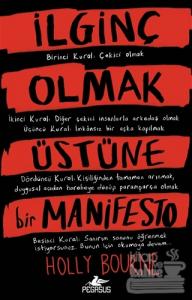 İlginç Olmak Üstüne Bir Manifesto