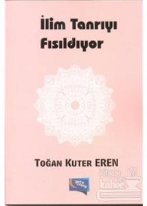 İlim Tanrıyı Fısıldıyor