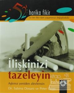 İlişkinizi Tazeleyin Aşkınız Yeniden Alevlensin