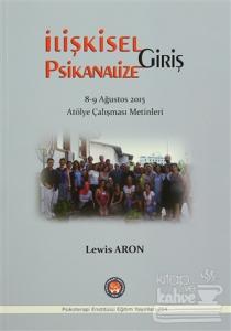 İlişkisel Psikanalize Giriş