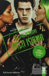 İlk Buluşmada Asla Isırma