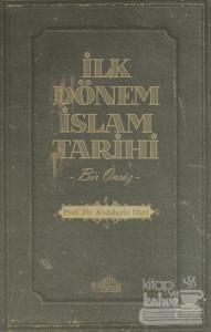 İlk Dönem İslam Tarihi