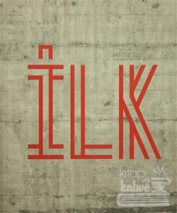 İLK - Geçmişten Geleceğe STFA