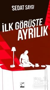İlk Görüşte Ayrılık
