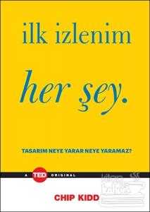 İlk İzlenim Her Şey (Ciltli)