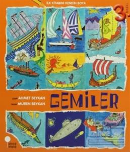 İlk Kitabını Kendin Boya - Gemiler