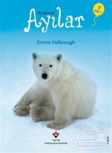 İlk Okuma - Ayılar