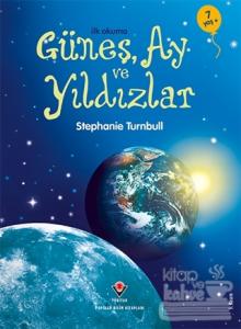 İlk Okuma - Güneş, Ay ve Yıldızlar